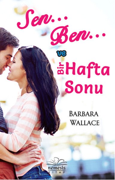 Sen Ben ve Bir Hafta Sonu, Barbara Wallace