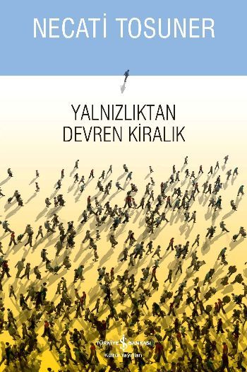 Yalnızlıktan Devren Kiralık, Necati Tosuner