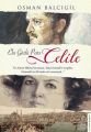 Ela Gözlü Pars Celile, Osman Balcıgil