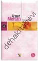 Yine de Aşk, Ahmet Mercan, Çıra Yayınları