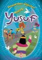 Hazreti Yusuf - Peygamber Öyküleri