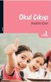 Okul Çıkışı, İbrahim Eren, Bengisu