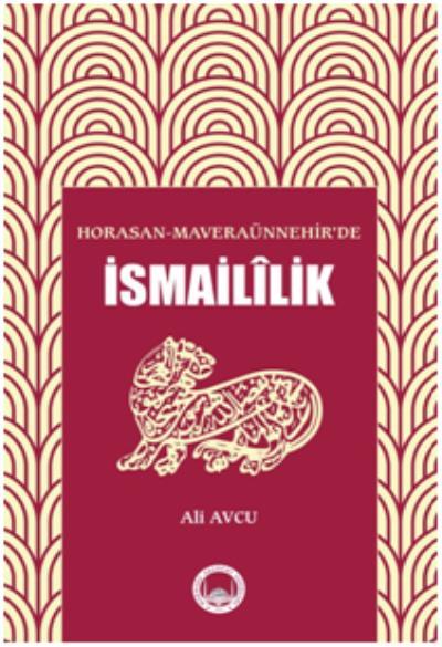 Horasan-Maveraünnehir'de İsmailîlik, Ali Avcu
