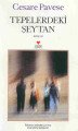 TEPELERDEKİ ŞEYTAN, Kolektif