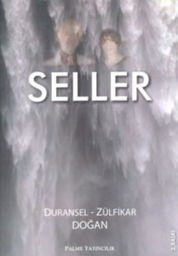 Seller, Duransel-Zülfikar Doğan