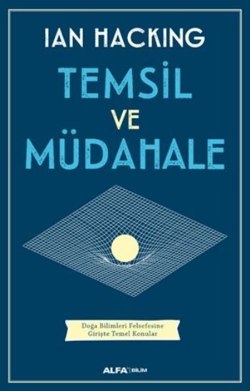 Temsil ve Müdahale, Ian Hacking