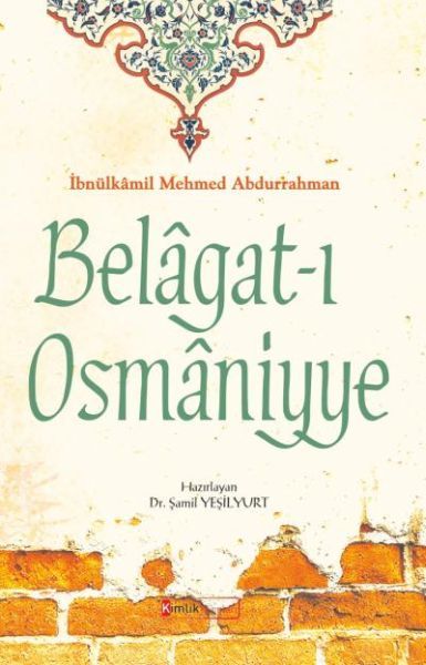 Belagatı Osmaniyye, Kimlik Yayınları