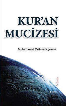 Kur'an Mucizesi, M. Mütevellli Şaravi