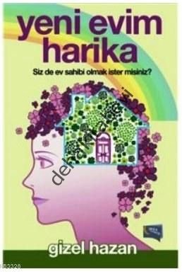 Yeni Evim Harika, Gizel Hazan