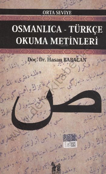 Osmanlıca-Türkçe Okuma Metinleri - Orta Seviye-6 - Hasan Babacan