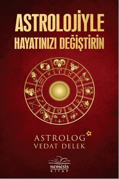 Astrolojiyle Hayatınızı Değiştirin, Vedat Delek