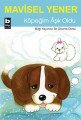Köpeğim Aşık Oldu, Mavisel Yener