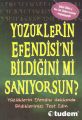 Yüzüklerin Efendisini Bildiğini mi Sanıyorsun,