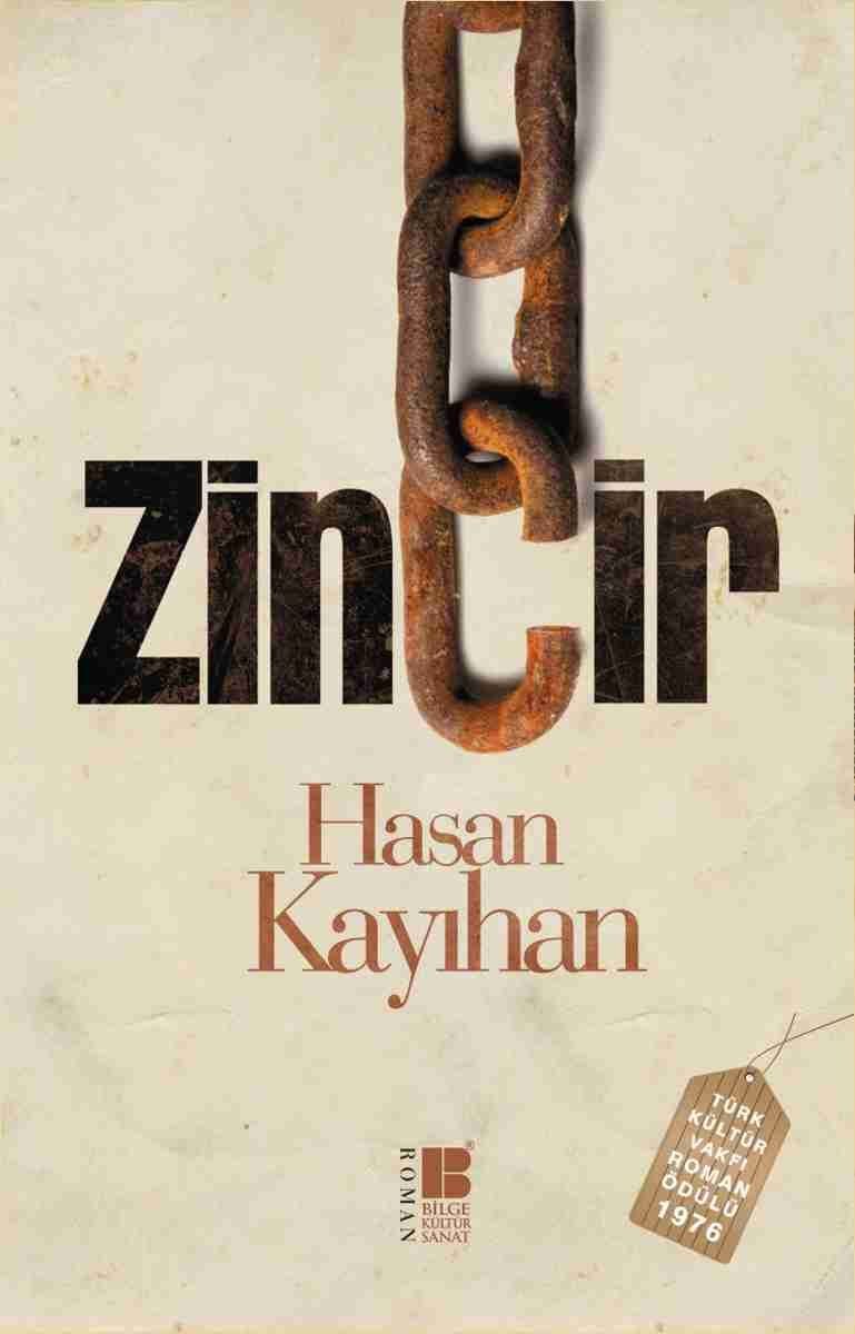 Zincir, Hasan Kayıhan
