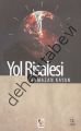 Yol Risalesi, Ramazan Kayan, Çıra Yayınları