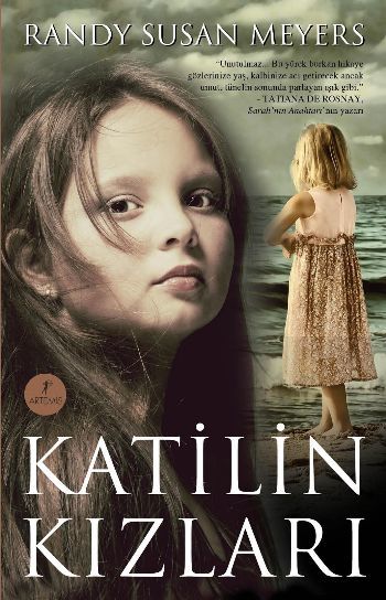 Katilin Kızları, Randy Susan Meyers