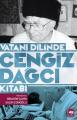Vatanı Dilinde Cengiz Dağcı, Hazırlayanlar:İbrahim Şahin - Salim Çonoğlu