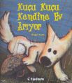 Kuçu Kuçu Kendine Bir Ev Arıyor, Birger Koch