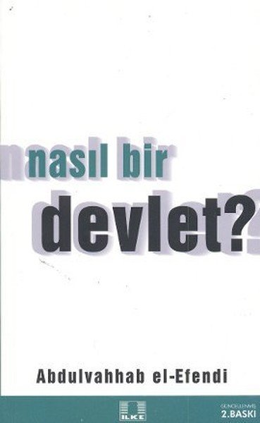 Nasıl Bir Devlet, Abdulvahhab el Efendi, İlke Yayıncılık