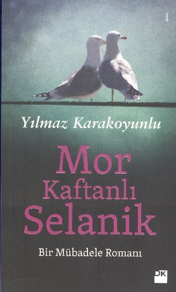 Mor Kaftanlı Selanik, Yılmaz Karakoyunlu, Doğan Kitap