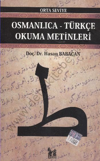 Osmanlıca-Türkçe Okuma Metinleri - Orta Seviye-8 - Hasan Babacan