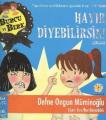 Burcu ve Berk ile Hayır Diyebilirsin!, Defne Ongun Müminoğlu
