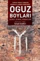 OĞUZ BOYLARI, İsmail Uçakcı