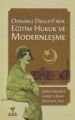Osmanlı Devleti'nde Eğitim Hukuk ve Modernleşme, Mustafa Avcı, Ark Kitapları