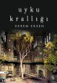 Uyku Krallığı, Kerem Eksen