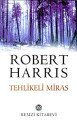Tehlikeli Miras, Robert Harris, Remzi Kitabevi