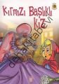 KIRMIZI BAŞLIKLI KIZ-DM