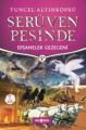 Serüven Peşinde 09 Efsaneler Gezegeni, Tuncel Altınköprü