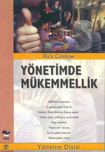 Yönetimde Mükemmellik, Rick Conlow