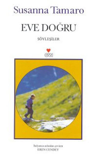 EVE DOĞRU, Susanna Tamaro
