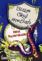 Dikkat Hayalet Çıkabilir Bizim Okul Hortladı 1, B. Strange