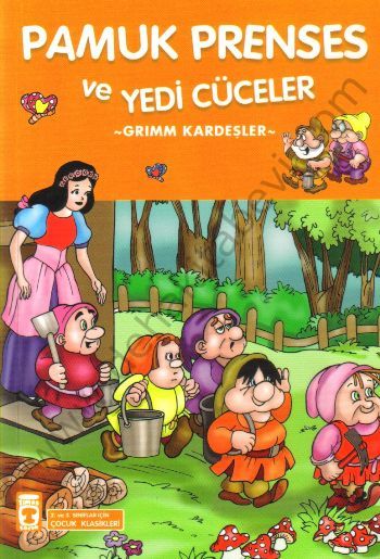 Turuncu Masallar - Pamuk Prenses ve Yedi Cüceler