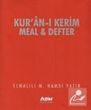 Kur’an-ı Kerim Meal Defteri (kur’an-ı Kerim Ayetleri Sırasına Ve Sayfasına Göre Düzenlenmiştir)