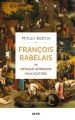 François Rabelais ve Ortaçağ - Rönesans Halk Kültürü, Mihail Bahtin