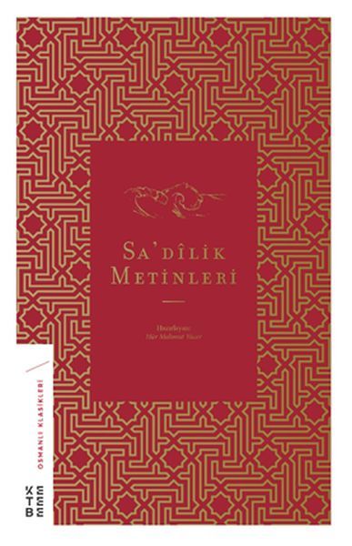Sa'dilik Metinleri, Hür Mahmut Yücer