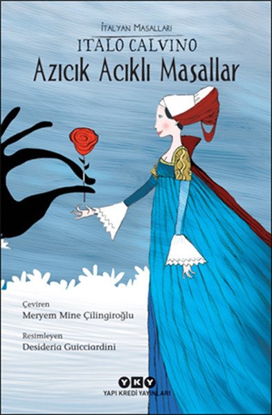 Azıcık Acıklı Masallar, Italo Calvino