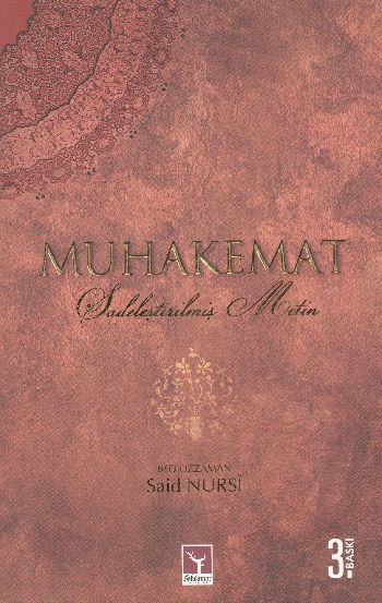Muhakemat, Bediüzzaman Said Nursi