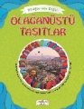 Bildiğin Gibi Değil Olağanüstü Taşıtlar, Asena Meriç