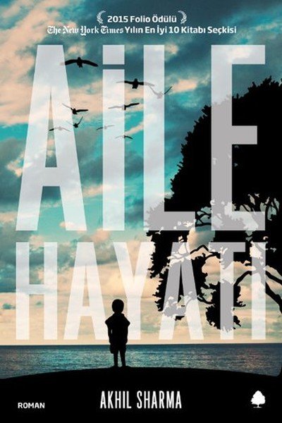 Aile Hayatı, Akhil Sharma