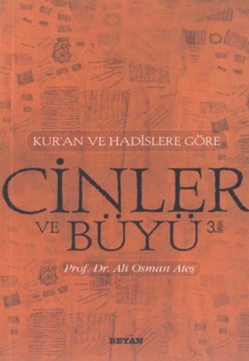 Kur'an ve Hadislere Göre Cinler ve Büyü, Ali Osman Ateş