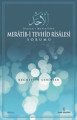 Ganiyy-İ Muhtefi´den Meratib-İ Tevhid Risalesi Yorumu, İnsan Yayınları