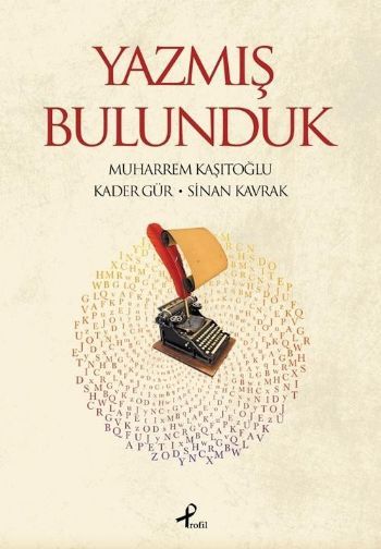 Yazmış Bulunduk, Sinan Kavrak