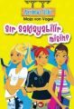 Sır saklayabilir misin Ayrılmaz Üçlü 1, Maja von Vogel
