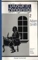 Ulusların Zenginliği 2 - Adam Smith
