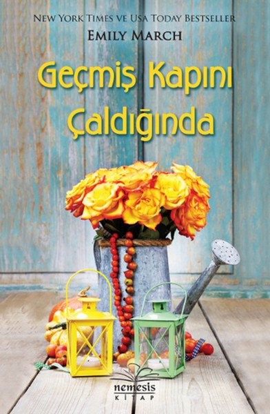 Geçmiş Kapını Çaldığında, Emily March