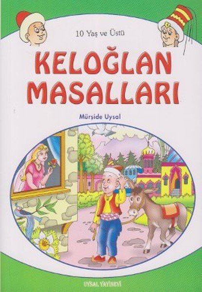 Keloğlan Masalları (10 Yaş Ve Üstü), Uysal Yayınevi